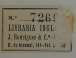 Fig. 9. CFP 8-284. « Nº 7269 | LIVRARIA INGL[EZA] | J. Rodrigues & C.a ? [...] | R. do Arsenal, 144 ? Tel. 27638».